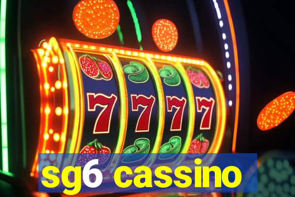 sg6 cassino